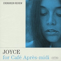 Joyce For Cafe Apres-Midi