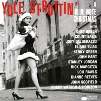 Yule Struttin': A Blue Note Christmas