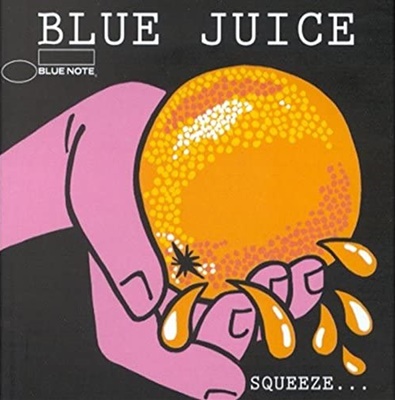 Blue Juice: Squeeze…