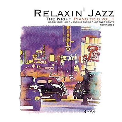 Relaxin' Jazz The Night Piano Trio Vol.1