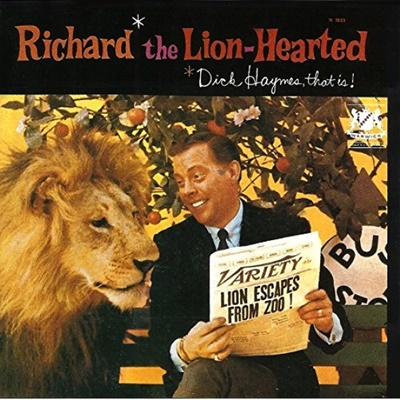 Richard The Lion-Hearted Dick Haymes, that is!