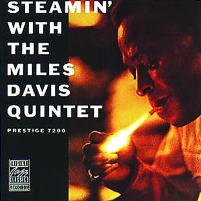 Steamin' With the Miles Davis Quintet