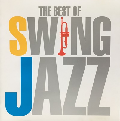 The Best Of Swing Jazz