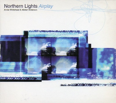 Northern Lights: Airplay