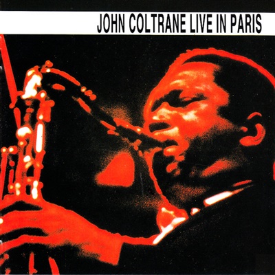 John Coltrane Live In Paris