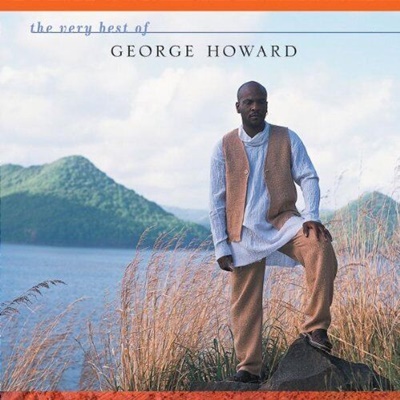The Very Best Of George Howard