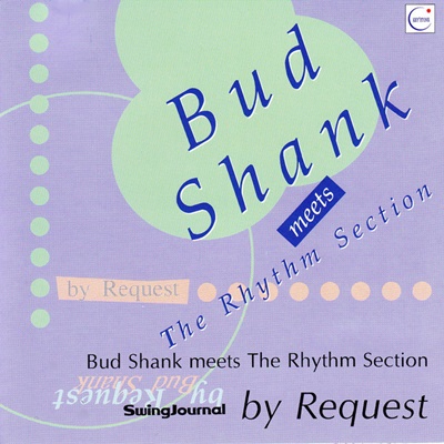 By Request: Bud Shank Meets the Rhythm Section