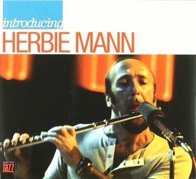 Introducing Herbie Mann