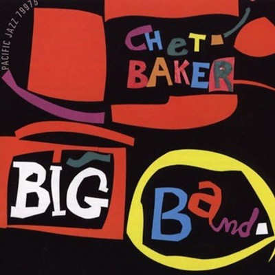 Chet Baker Big Band