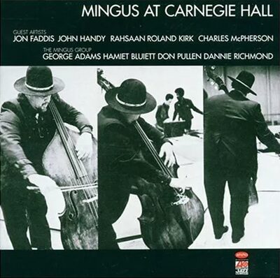 Mingus At Carnegie Hall