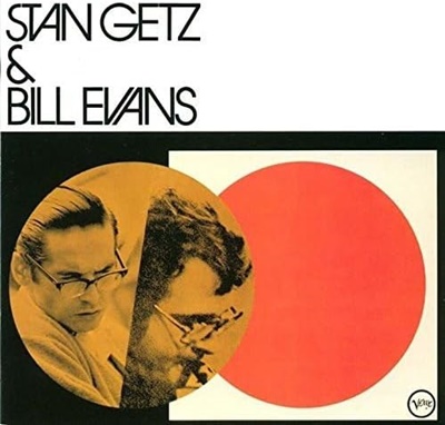 Stan Getz & Bill Evans