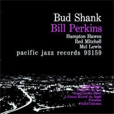 Bud Shank And Bill Perkins