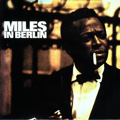 Miles In Berlin