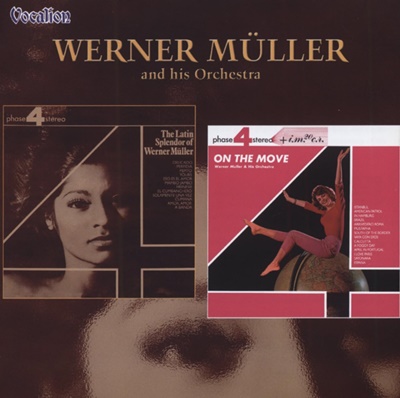The Latin Splendor Of Werner Muller / On The Move