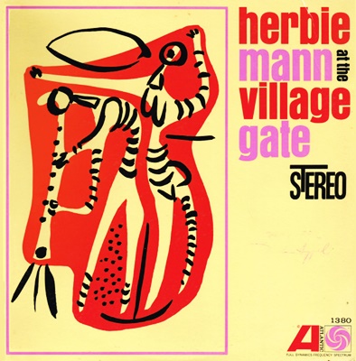 Herbie Mann At The Village Gate