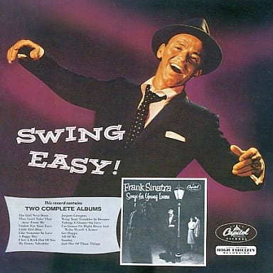 Swing Easy & Songs For Young Lovers