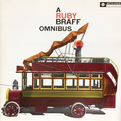 A Ruby Braff Omnibus