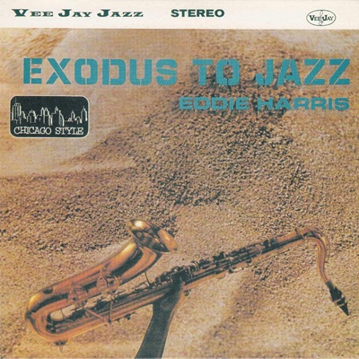 Exodus To Jazz