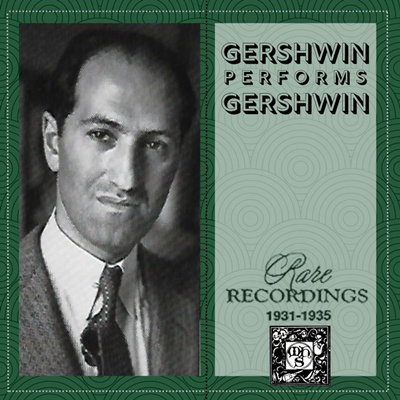 Gershwin Performs Gershwin