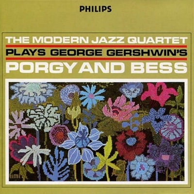 The Modern Jazz Quartet Plays George Gershwin's Porgy & Bess