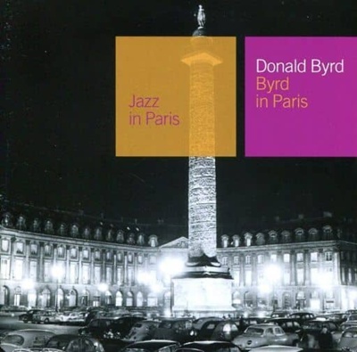 Byrd In Paris