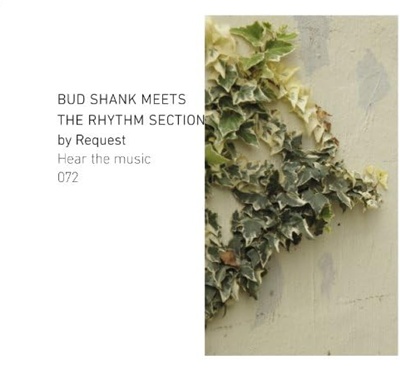 Bud Shank Meets The Rhythm Section