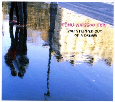 You Stepped Out Of A Dream