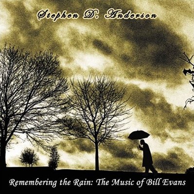 Remembering The Rain: The Music Of Bill Evans