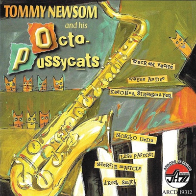 Tommy Newsom & His Octo-Pussycats