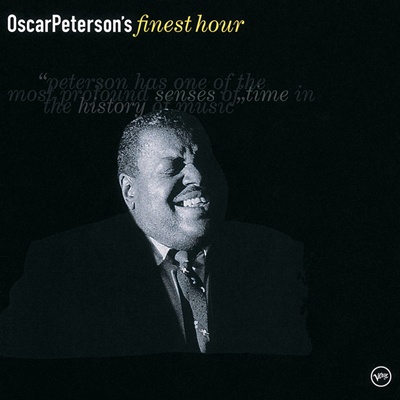 Oscar Peterson’s Finest Hour